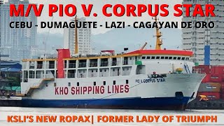 Pio V. Corpus Star of Kho Shipping Lines | Cebu to Dumaguete to Lazi, Siquijor to Cagayan de Oro