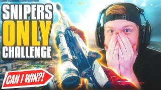 Snipers Only Challenge! 2 Snipers & 1 Dream of Winning!