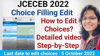 JCECEB 2022 : 🔥🔥 BTech Filled Up Choices Editing/Modification | Set Preferences | Addition of Seat