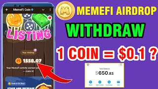 Memefi Airdrop Claim And Withdraw In Bank | Memefi Coin Price ? | Memefi Airdrop Withdraw