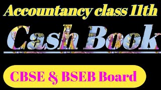 cash book class 11th | accountancy 11th class | introduction definition and meaning of cash book