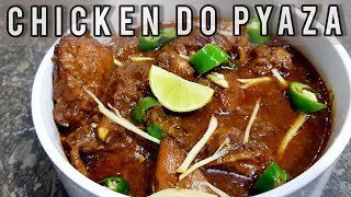 Chicken Do Pyaza || Fast and easy chicken ka salan Recipe By The Fusion Kitchenary