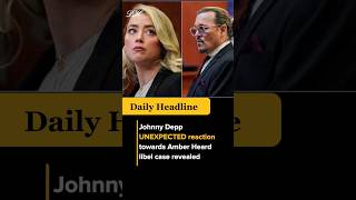 Johnny Depp UNEXPECTED reaction towards Amber Heard libel case revealed #shorts #viral