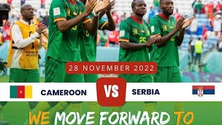 Cameroon 1 vs. Serbia 0 🇨🇲♥ Yesss 💃 💃 💃