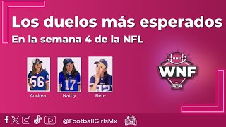 WNF 🏈 Semana 4 de la NFL - Juego internacional, partidos divisionales.