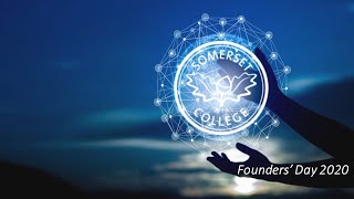 Somerset College Virtual Founders' Day 2020