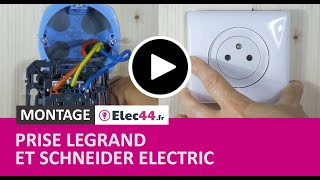 💡 Comment installer et brancher une prise de courant Legrand Céliane ou Dooxie et Schneider Odace ?