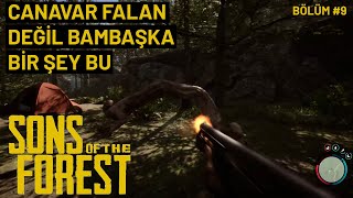 SONS OF THE FOREST // BÖLÜM #9 // TAKLACI MUTANT ÇIKTI BAŞIMIZA