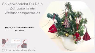 So verwandelst Du Dein Zuhause in ein Weihnachtsparadies