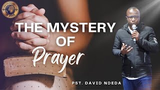 THE MYSTERY OF PRAYER SERMON