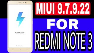 MIUIi 9 7 9 22 UPDATE|| FOR REDMI NOTE 3 || ALL XIOAMI PHONES