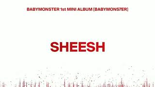 BABYMONSTER - 'SHEESH' (Official Original Demo Audio)