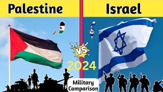 Israel vs Palestine military power comparison 2024 | isreal vs palestine | palestine | isreal