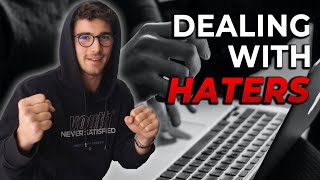 How To Deal With Haters {Practical Guide}