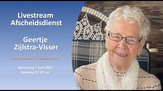 Afscheidsdienst Geertje Zijlstra - Visser