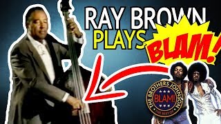 Ray Brown plays Blam!