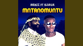 Mntanomuntu (feat. Sjava)