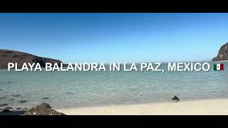 ASMR - Playa Balandra in La Paz - The most beautiful beach in Mexico?