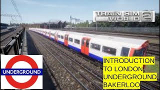 train sim world 2  introduction to london underground bakerloo line