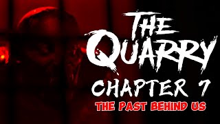 The Quarry: Chapter 7 (Part 8) - The Past Behind Us - Xbox Series X [2K]