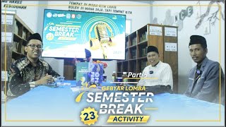 DAY 5 | MENUJU FINAL SEMESTER BREAK ACTIVITY | 2023 | SMA ANNUQAYAH