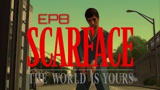 Scarface The World Is Yours || Gameplay & Walkthrough EP8 1080p60fps (PC)