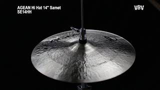 14" Hi Hat Samet Agean Cymbals