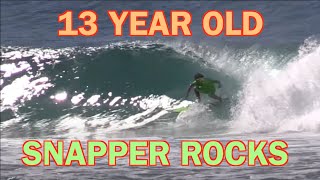 13 year old grommet great barrel Snapper Rocks