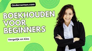 Simpel boekhouden voor beginners | Ondernemen.com