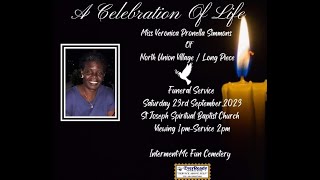 A  Celebration of Life for the Late  ( Miss Veronica Pronella Simmons )