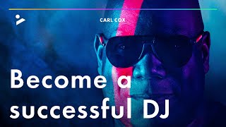 TRAILER: Carl Cox – How to be a successful DJ