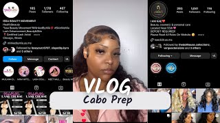 Cabo Prep Mini Vlog|Hair+Nails+Lashes|SlayMeZe