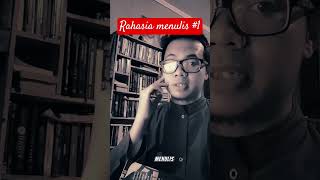 10 Rahasia Sukses Menulis Apapun (Tips 1) #penulispemula #tips #menjadipenulis #tipsmenulis