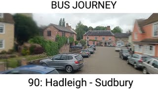 🇬🇧 BUS JOURNEY (TIMELAPSE) | Beestons 90: Hadleigh - Sudbury