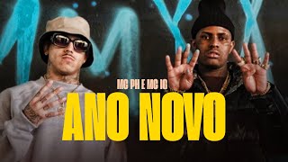 ANO NOVO - MC IG e MC PH (DJ Murilo e LTnoBeat)