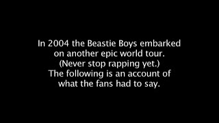 Beastie Boys - Never Stop Rapping Yet (Awesome; I fuckin Shot That! DVD Bonus)