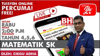 🔴 [LIVE] MATEMATIK SR, TOLAK PERPULUHAN OLEH CIKGU ADHA #13 #TUISYENPERCUMA