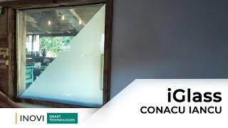 iGlass (folie cu cristale lichide) - Proiect Conacu' Iancu Ginta, Oradea INOVI Smart Technologies