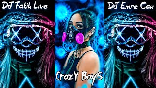 DJ Emre Can - DJ Fatih Live - Crazy Boys #SpecialMix