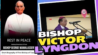 Rev Bishop victor Lyngdon shillong Diocase  of Rip Rev Bishop Mamallasery