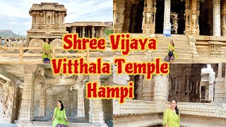 Exploring Hampi's Famous Biggest Temple ||Shree Vijaya Vitthala Temple ||Hampi