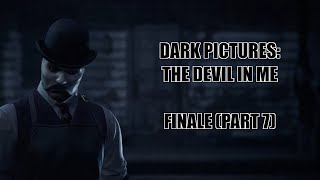 The Devil In Me LETHAL Difficulty FINALE (Part 7)