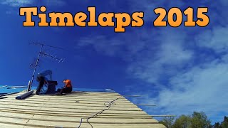 Time-Lapse roofing 2015