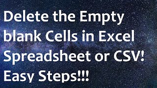 Excel: Delete empty blank cells and shift remaining cells top or left to fill the gaps