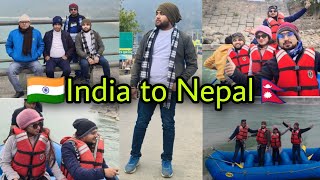 India to Nepal Journey by car || 🇮🇳 to 🇳🇵