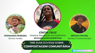 CÍNTIA CRUZ (REVOLUÇÃO DOS BALDINHOS) - AMBIENTALISTA, GESTORA, LÍDER COMUNITÁRIA