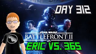 Eric Vs. 365 - Day 312 - Star Wars Battlefront II (2017)