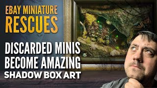 Discarded Minis Turned Into Amazing Shadow Box Art!