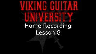 Home Recording - Lesson 8 - Advanced Item Editing - Viking Guitar University