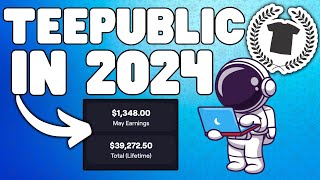 Teepublic In 2024?! My Advice to New Sellers!